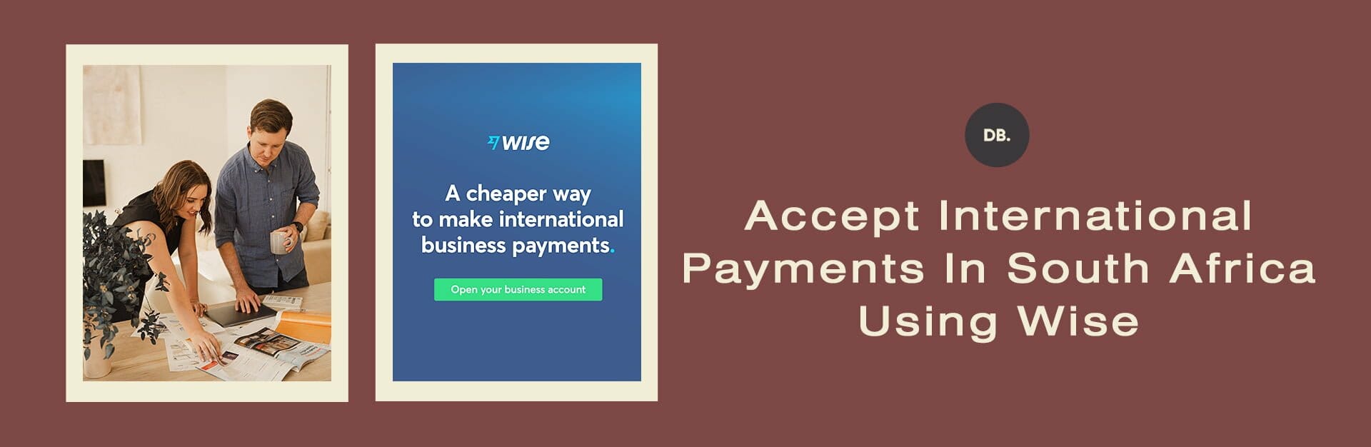 Accept international payments from South Africa using Wise
